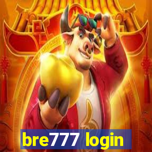 bre777 login